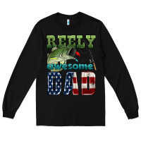 Black reely awesome dad Long Sleeve Tee - HRA Design Shop
