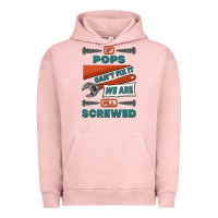 Pigment Salmon if pops can't fix it we are all screwed Urban Hoodie - Jasminsmagicworld