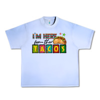 Grape Ice I'm Here For The Tacos Urban Heavy Tee - texasbilliewilder