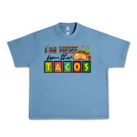Pebble Blue I'm Here For The Tacos Urban Heavy Tee - texasbilliewilder