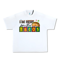 White I'm Here For The Tacos Urban Heavy Tee - texasbilliewilder