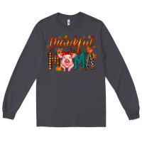 Smoke thankful mama pig Long Sleeve Tee - RacoonDesign