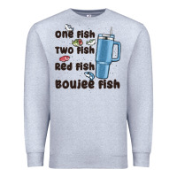 Heather Grey one fish two fish red fish boujee fish Premium Sweatshirt - MaliasSmallBusiness