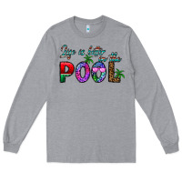 Heather Grey life is better İn the pool Long Sleeve Tee - CowhideDigitalArt