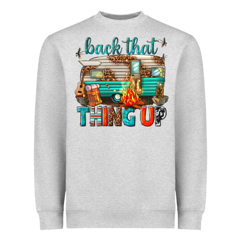 Back That Thing Up Heavyweight Sweatshirt by texasbilliewilder | Teevron
