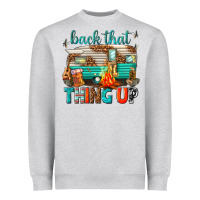Heather Grey back that thing up Heavyweight Sweatshirt - texasbilliewilder