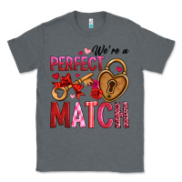 Charcoal Heather we're a perfect match Classic Tee - OliviaCreatesArt