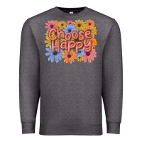 Charcoal Heather choose happy Premium Sweatshirt - MaliasSmallBusiness