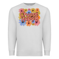 Dove Grey choose happy Premium Sweatshirt - MaliasSmallBusiness