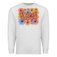 Oatmeal Heather choose happy Premium Sweatshirt - MaliasSmallBusiness