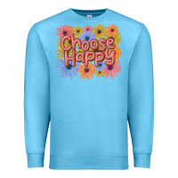 Ocean Blue choose happy Premium Sweatshirt - MaliasSmallBusiness