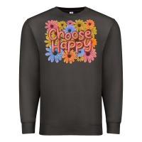 Smoke choose happy Premium Sweatshirt - MaliasSmallBusiness