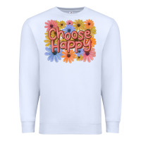 White choose happy Premium Sweatshirt - MaliasSmallBusiness