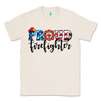 Natural proud firefighter Classic Tee - HRA Design Shop