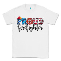 White proud firefighter Classic Tee - HRA Design Shop