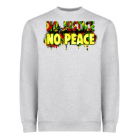 Heather Grey no justice no peace Heavyweight Sweatshirt - Zillion Design Studio