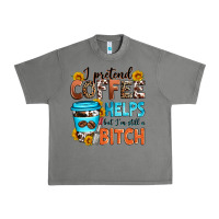 Tornado i pretend coffee helps but i'm still a bitch Urban Heavy Tee - Zillion Design Studio