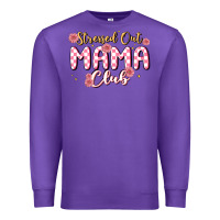 Purple stressed out mama club Premium Sweatshirt - MaliasSmallBusiness