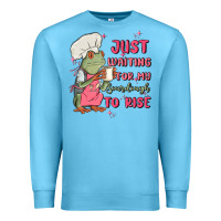 Ocean Blue waiting for my sourdough to rise Premium Sweatshirt - MaliasSmallBusiness