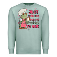 Seafoam waiting for my sourdough to rise Premium Sweatshirt - MaliasSmallBusiness