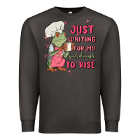 Smoke waiting for my sourdough to rise Premium Sweatshirt - MaliasSmallBusiness