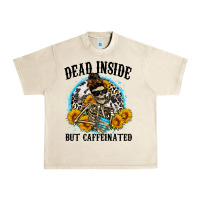 Sandshell dead inside but caffeinated Urban Heavy Tee - Zillion Design Studio