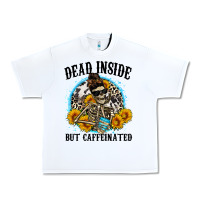 White dead inside but caffeinated Urban Heavy Tee - Zillion Design Studio