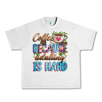 Lunar Rock coffee because adulting is hard Urban Heavy Tee - Zillion Design Studio