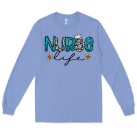 Colony Blue Nurse life Long Sleeve Tee - CowhideDigitalArt