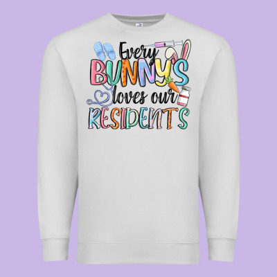 Every Bunny Loves Our Residents Premium Sweatshirt Designed By Maliassmallbusiness