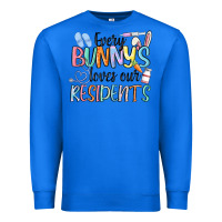 True Royal every bunny loves our residents Premium Sweatshirt - MaliasSmallBusiness