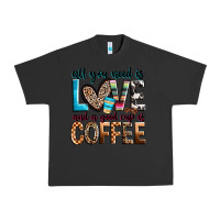 Pigment Black all you need is love and a good cup of coffee Urban Heavy Tee - Zillion Design Studio