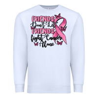 White friends dont let friends fight cancer alone Premium Sweatshirt - MaliasSmallBusiness