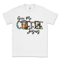 White give me coffee jesus Classic Tee - CowhideDigitalArt