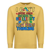 Antique Gold dont speak much because im brilliant Premium Sweatshirt - MaliasSmallBusiness