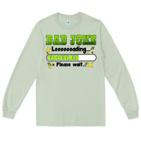 Matcha dad joke loading please wait Long Sleeve Tee - HRA Design Shop