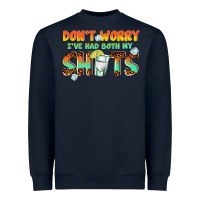 Navy dont worry ive had both my shots Heavyweight Sweatshirt - texasbilliewilder