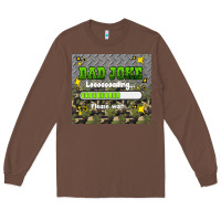 Chestnut dad joke loading please wait Long Sleeve Tee - HRA Design Shop