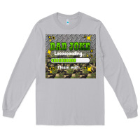 Moon Dust dad joke loading please wait Long Sleeve Tee - HRA Design Shop