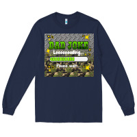 Navy dad joke loading please wait Long Sleeve Tee - HRA Design Shop