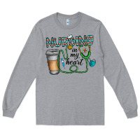 Heather Grey nursing İn my heart Long Sleeve Tee - CowhideDigitalArt