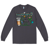 Smoke nursing İn my heart Long Sleeve Tee - CowhideDigitalArt