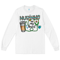 White nursing İn my heart Long Sleeve Tee - CowhideDigitalArt
