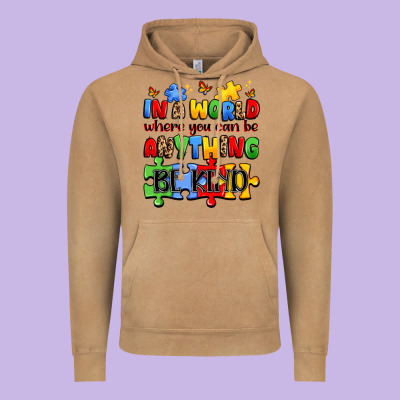 In A World Where You Can Be Anything Be Kind Vintage Hoodie Designed By Jahusdesignshop