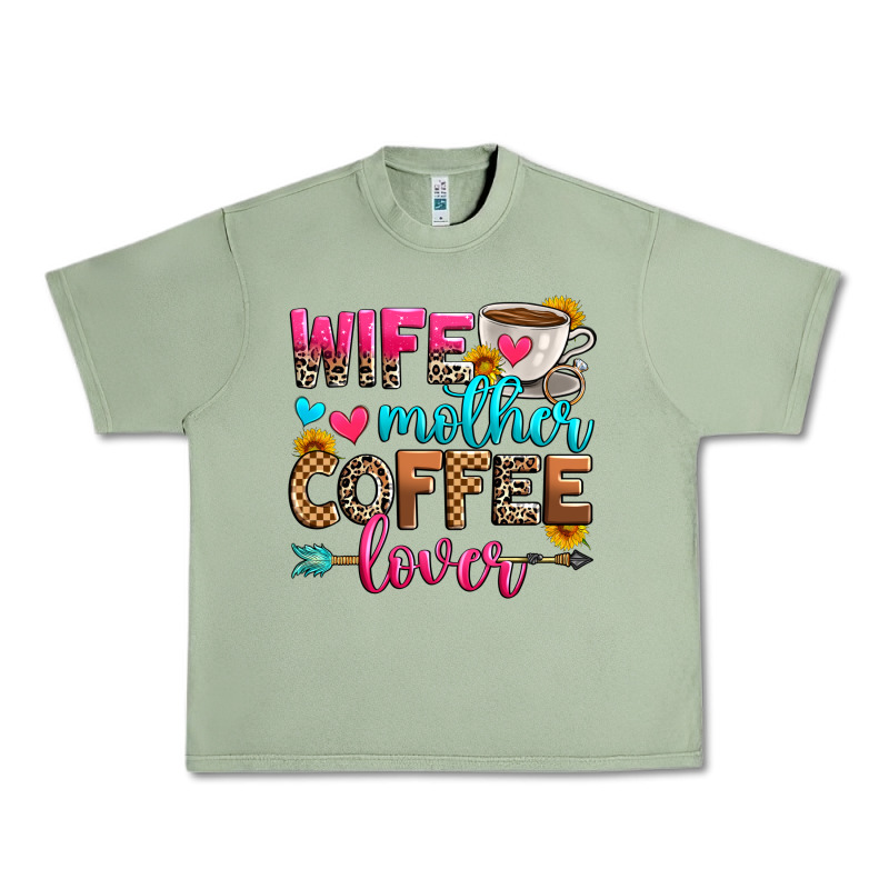 Wife Mother Coffee Lover Urban Heavy Tee by Zillion Design Studio | Teevron