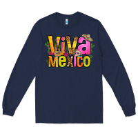 Navy viva mexico long live mexico Long Sleeve Tee - FaDigitalArtStudio