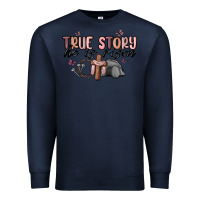 Navy true story he is risen Premium Sweatshirt - MaliasSmallBusiness