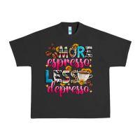 Pigment Black more espresso less depresso Urban Heavy Tee - Zillion Design Studio