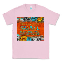 Bubblegum Pink minding my own small business Classic Tee - HRA Design Shop