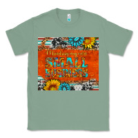 Sage minding my own small business Classic Tee - HRA Design Shop